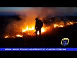 ANDRIA | Incendi boschivi, due interventi dei volontari federiciani