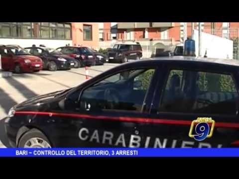 BARI | Controllo del territorio, 3 arresti