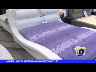 ANDRIA | Nuova apertura Nuovarredo