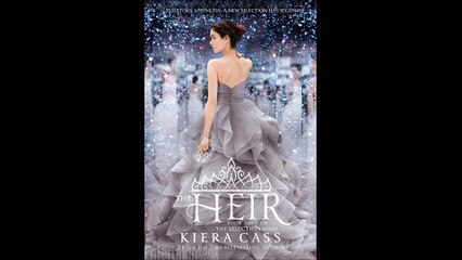 Download The Heir (The Selection) by Kiera Cass E-book