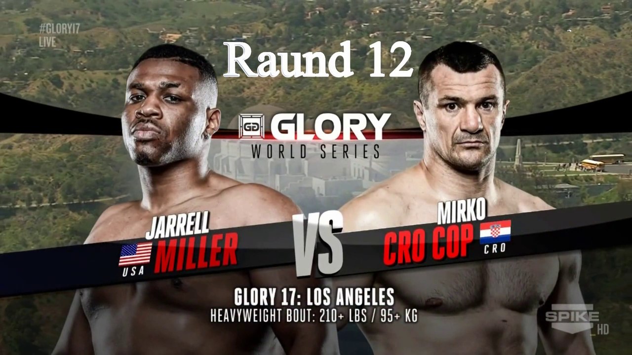Jarrell Miller - Mirco Cro Cop GLORY 17 LosAngeles Round 12 (Bilgehan Demir Anlatımı)