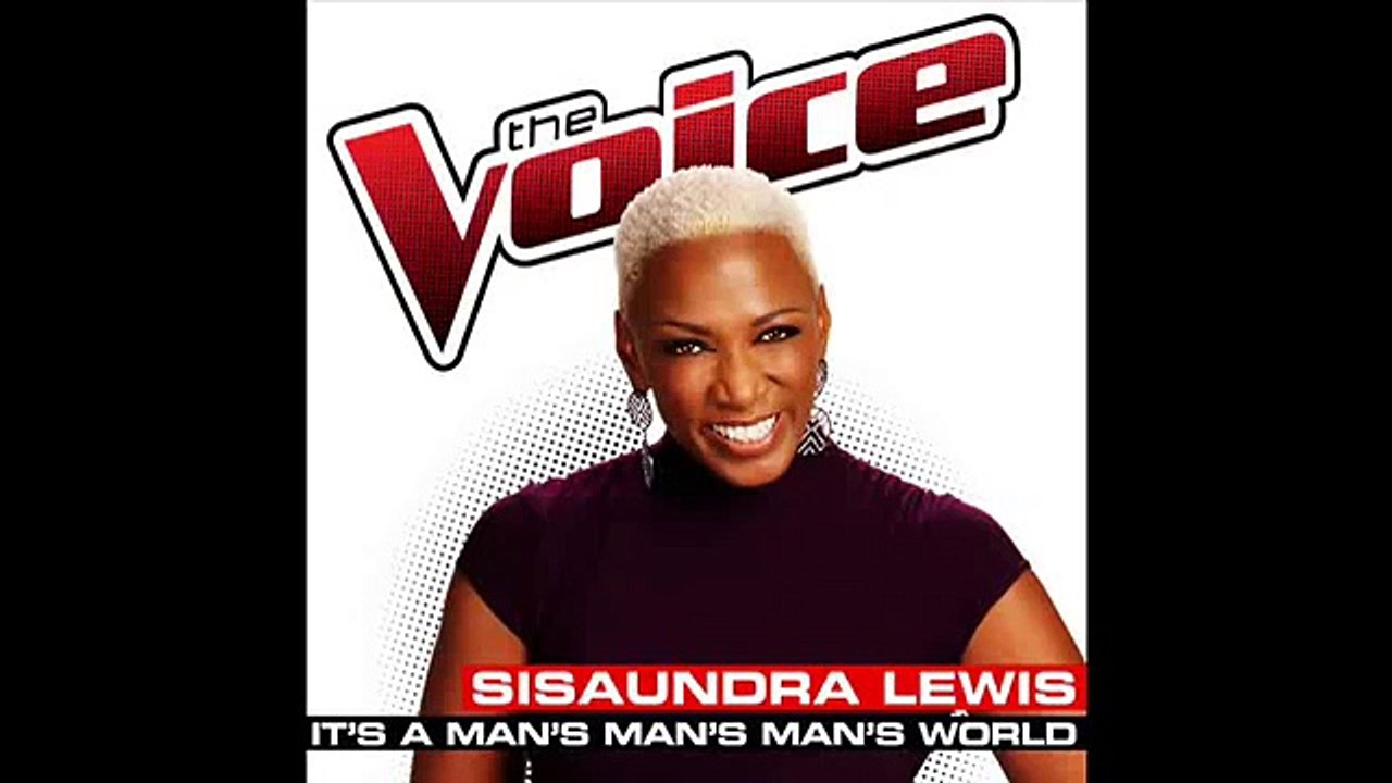 Sisaundra Lewis - It's A Man's World - Studio Version - The Voice 2014