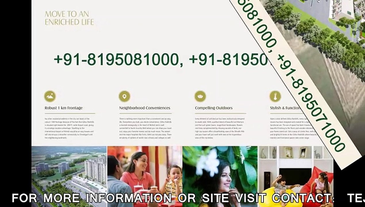 Gillco park Hills, Kharar +91-8195071000.