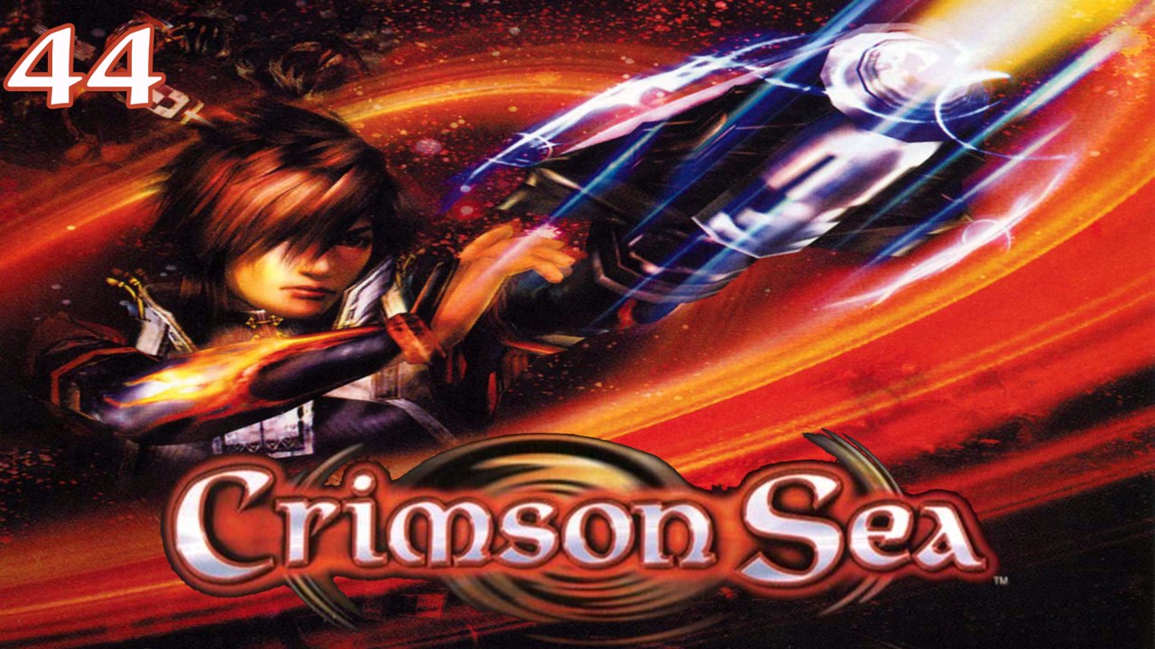 Let's Play Crimson Sea - #44 - Ende der Vakuuen