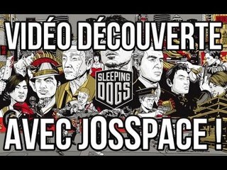 Vidéo découverte de Sleeping Dogs ! Lets play à venir ??