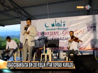 AŞAĞIÇOBANİSA'DA BİN 200 KİŞİLİK İFTAR SOFRASI KURULDU