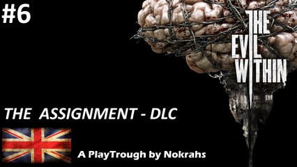 "The Evil Within" "PC" - "The Assignment" "Gameplay" (6)