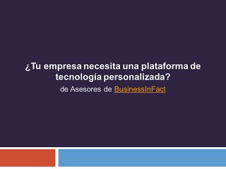 ¿Tu empresa necesita una plataforma de tecnología personalizada?