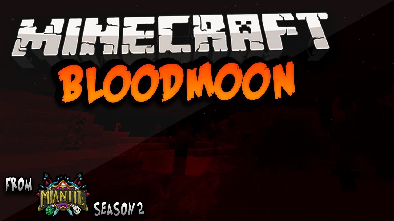 Minecraft | BLOODMOON MOD | Mianite Season 2 Mods | 1.8.3 |