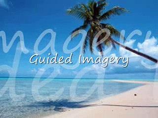 Guided Imagery Video