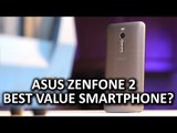 ASUS Zenfone 2 - Best bang for the buck smartphone?