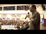 Anwar Ibrahim: Mahathir, You Are Wrong, Don't Insult The Rakyat