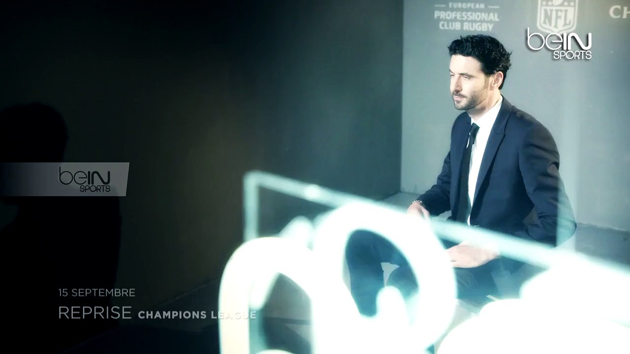 Reprise de l'UEFA Champions League à partir du 15 septembre sur beIN SPORTS