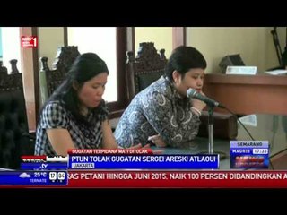 PTUN Tolak Gugatan Sergei Areski Atlaoui