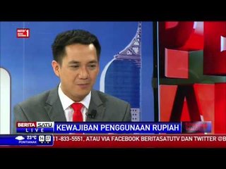 Special Dialogue: Kewajiban Penggunaan Rupiah #2