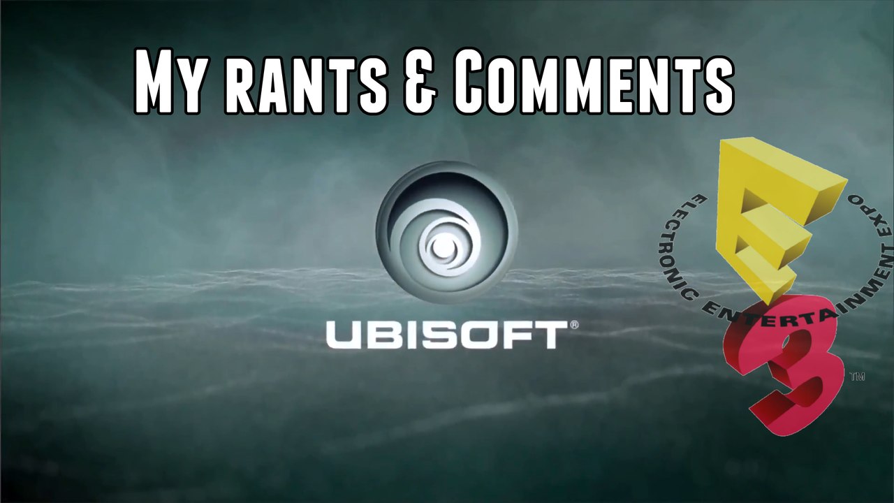 Ubisoft Showcase rant