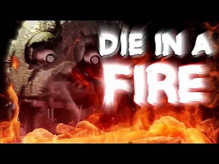 FNaF 3 cancion | Die in a Fire | Letra Español | AngeXD
