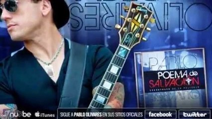 Pablo Olivares - Poema de Salvacion (Versión Folk)