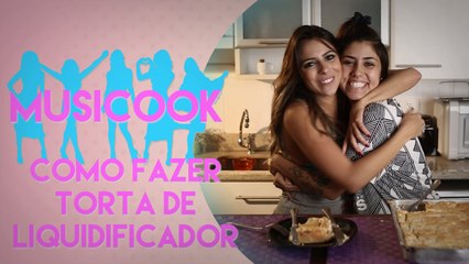 COMO FAZER TORTA DE LIQUIDIFICADOR | Musicook