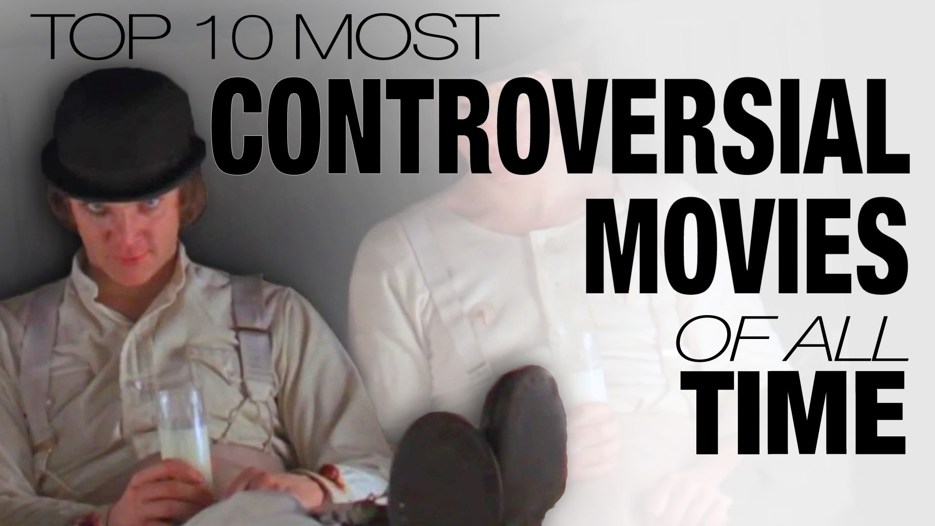 Top 10 Most Controversial Movies of All Time - video dailymotion