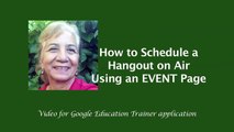 How to Schedule a Google  Hangout on Air using an Event Page