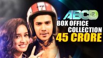 Varun Dhawan, Shraddha Kapoor's ABCD 2 Crosses 45-Crore Mark