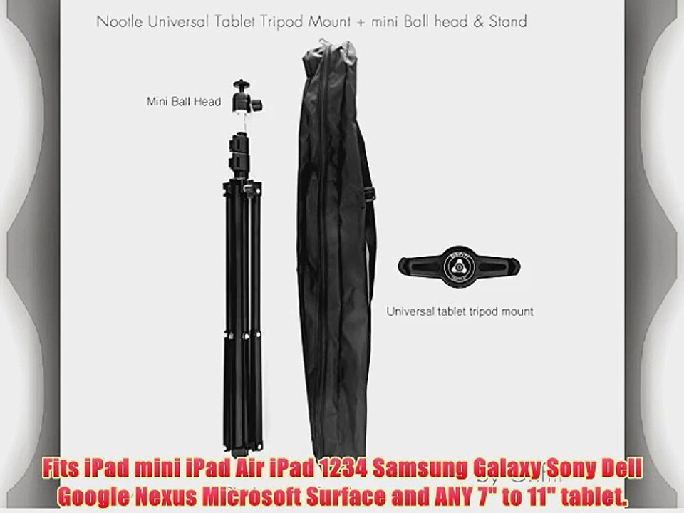Grifiti Nootle Universal iPad and Tablet Tripod Stand Adjustable for iPad mini iPad Air iPad