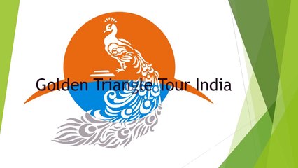 Golden Triangle Tour India