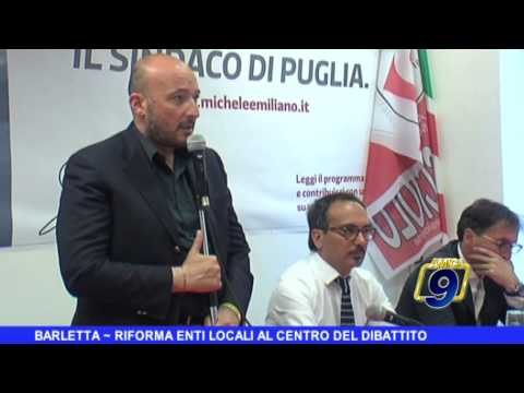 BARLETTA | Riforma degli enti locali al centro del dibattito