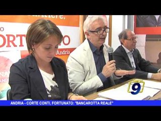 ANDRIA | Corte Conti, Fortunato: "Bancarotta reale"