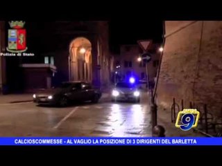 Calcioscommesse | Al vaglio la posizione di 3 dirigenti del Barletta