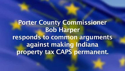 Porter County Commisioner Harper Discusses Indiana's Property Tax