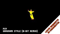 PSY - Gangnam Style (8-Bit NES Remix)