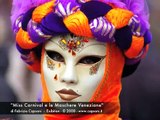 Miss Carnival e le Maschere Veneziane - Mostra Fotografica