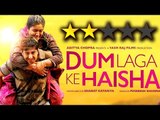 'Dum Laga Ke Haisha' Movie REVIEW | Ayushmann Khurrana | Bhumi Pednekar