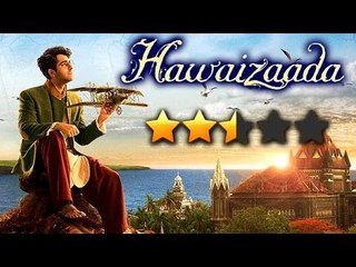 Hawaizaada Movie Review By Bharathi Pradhan