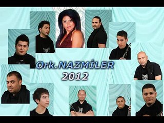 Nazmiler 2012 Benim Nazli Kizim