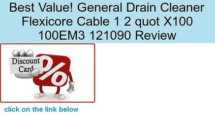 General Drain Cleaner Flexicore Cable 1 2 quot X100 100EM3 121090 Review