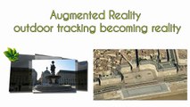 Augmented Reality outdoor tracking becoming reality
