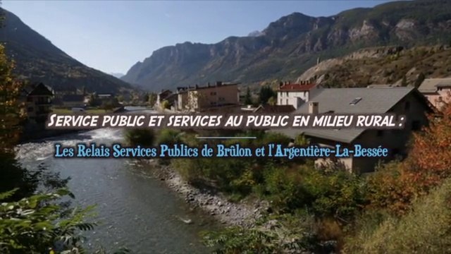 Les Relais Services Publics de Brûlon et l'Argentière-La-Bessée