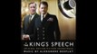 The King's Speech Score - 02- The King's Speech - Alexandre Desplat