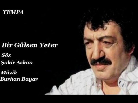 Müslüm Gürses Bir Gülsen Yeter