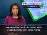 VOA Special English - VOA Learning English - Economics Report -How Stress Affects Mental Bandwidth
