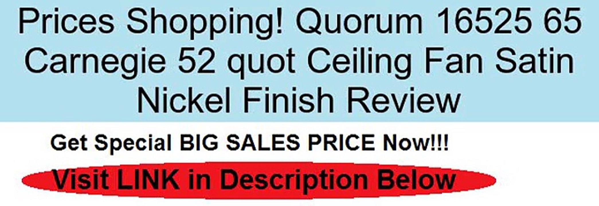 Quorum 16525 65 Carnegie 52 quot Ceiling Fan Satin Nickel Finish Review