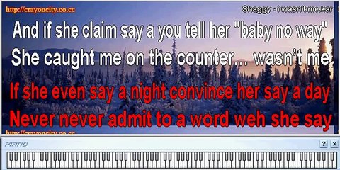 It Wasn't Me Shaggy Karaoke