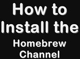 How to Install the Homebrew Channel The Easy Way for (Wii Versions 3.1, 3.2, and 3.3)