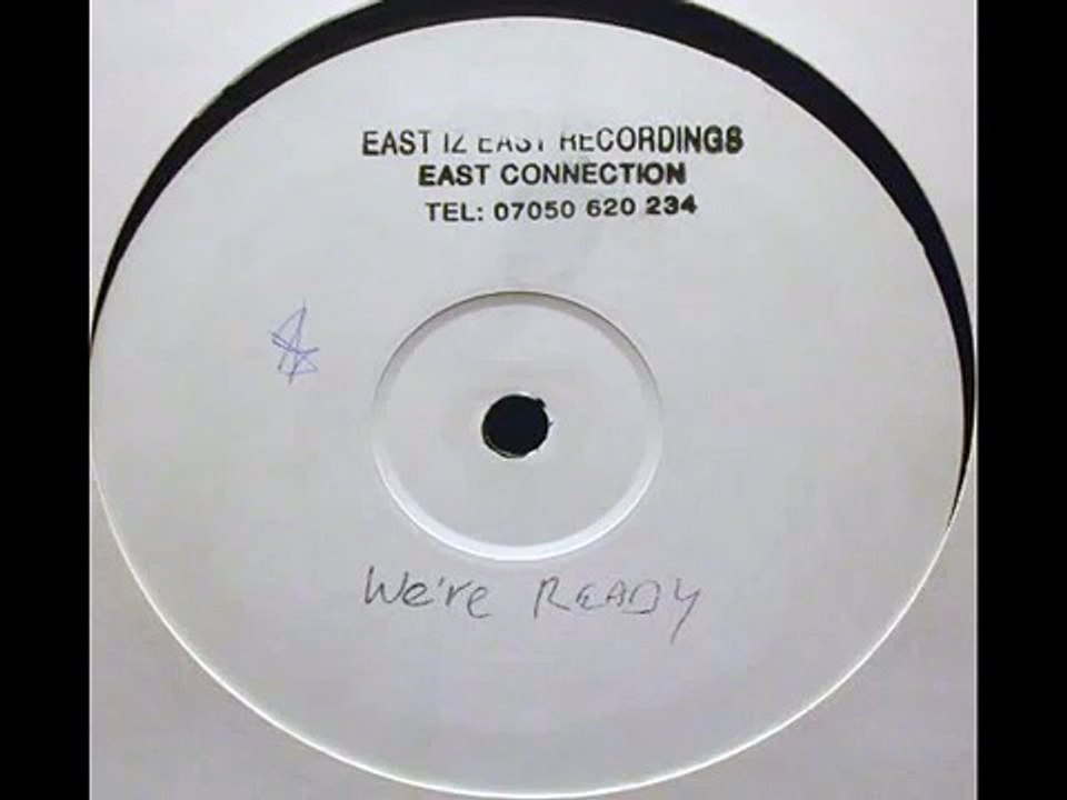 EAST CONNECTION - WE'RE READY (WILEY DEVILS MIX)