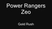 Power Rangers Zeo   Power of Gold   Gold Rush