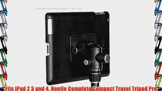 Grifiti Nootle Ipad Tripod Mount and Compact Travel Tripod Pro: Ipad Tripod Mount (Ipad 2 3
