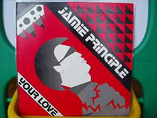 Jamie Principle Your Love